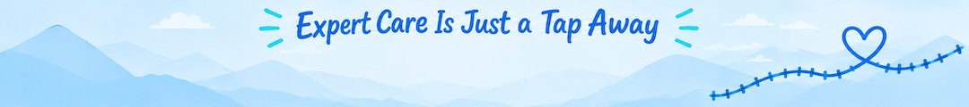 Expert Care Is Just a Tap Away